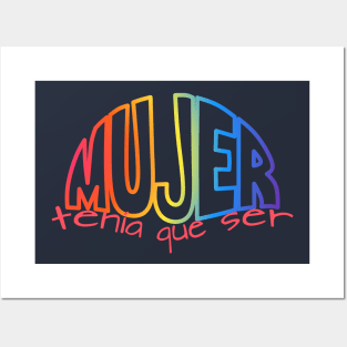 Mujer tenía que ser.... Pride - Light Posters and Art